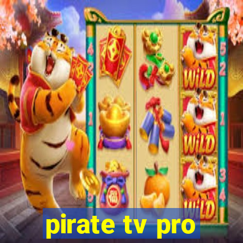 pirate tv pro